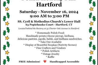 2024 Polish Holiday Fair flyer held at Ss. Cyril and Methodius Church Hartford, CT on Saturday, Nov 16 from 9am-3pm